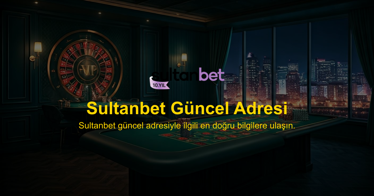 Sultanbet Güncel Adresi